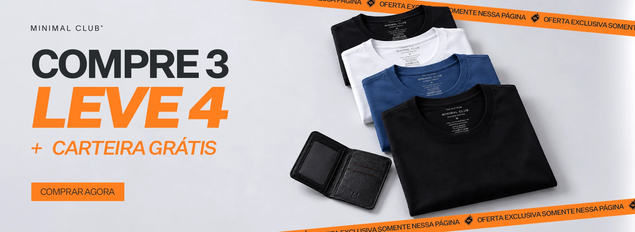 Compre 3 camisetas Minimal, leve 4 + carteira grátis